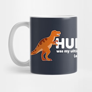 Dinosaur Hubris Funny Mug